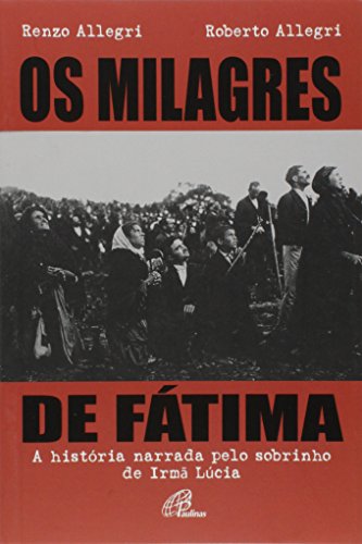 9788535634983: Os Milagres De Ftima (Em Portuguese do Brasil)