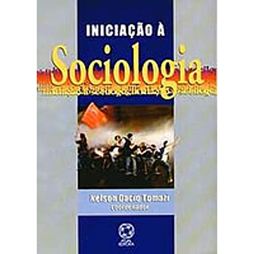 9788535700350: Iniciao Sociologia (Em Portuguese do Brasil)