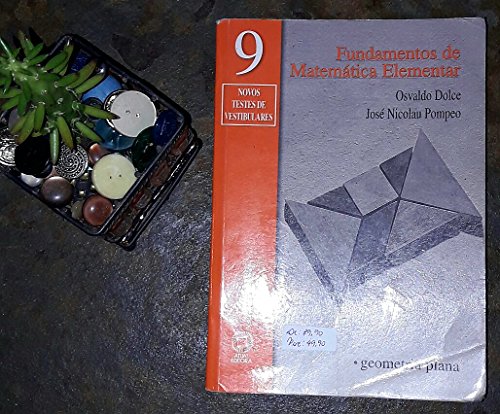 Stock image for livro fundamentos de matematica elementar geometria plana osvaldo dolce autor jose nico po for sale by LibreriaElcosteo