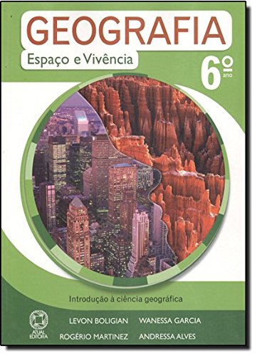 Stock image for geografia espaco e vivncia 6 ano de levon boligian e ou Ed. 2009 for sale by LibreriaElcosteo
