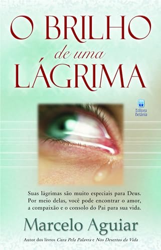 Stock image for livro o brilho de uma lagrima marcelo aguiar 2003 for sale by LibreriaElcosteo