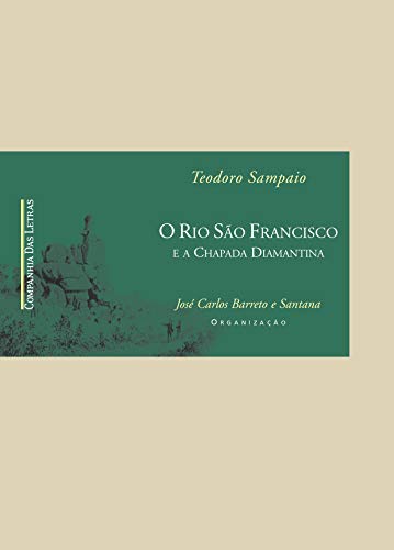 9788535902563: O Rio So Francisco e A Chapada Diamantina (Em Portuguese do Brasil)