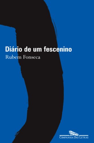 Diario De Um Fescenino (Spanish Edition)