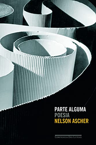 9788535906264: Parte Alguma: Poesia (Em Portugues do Brasil)