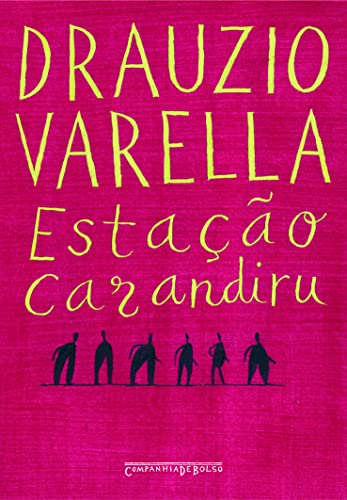 Estacao Carandiru (Edicao de Bolso) (Em Portugues do Brasil) - Drauzio Varella