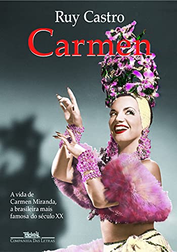 Stock image for Carmen: Uma Biografia (Em Portugues do Brasil) for sale by GoldBooks