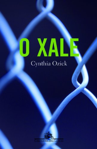 livro o xale cynthia ozick Ed. 2006 - Cynthia Ozick