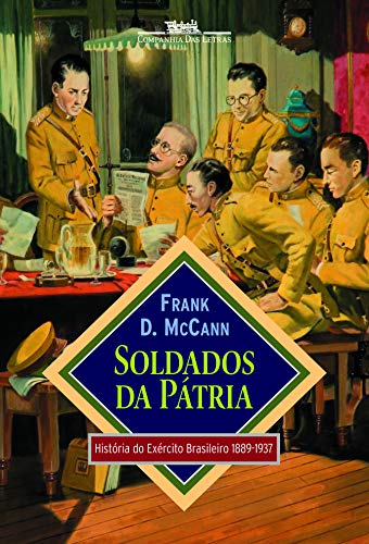9788535910841: SOLDADOS DA PTRIA (Em Portuguese do Brasil)