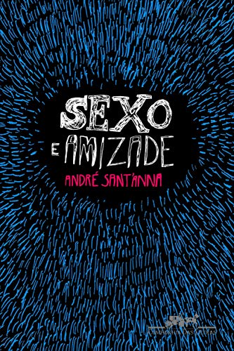 Imagen de archivo de Sexo e amizade. a la venta por La Librera, Iberoamerikan. Buchhandlung