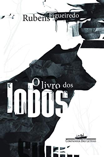 Stock image for O Livro dos Lobos for sale by a Livraria + Mondolibro