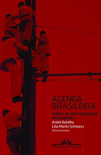 Beispielbild fr Agenda Brasileira : Temas de uma sociedade em mudana zum Verkauf von a Livraria + Mondolibro
