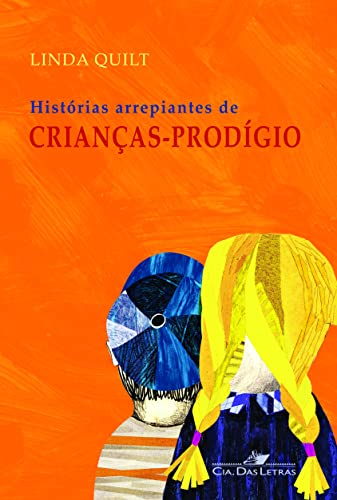 Beispielbild fr livro historias arrepiantes de criancas prodigio linda quilt 2011 zum Verkauf von LibreriaElcosteo