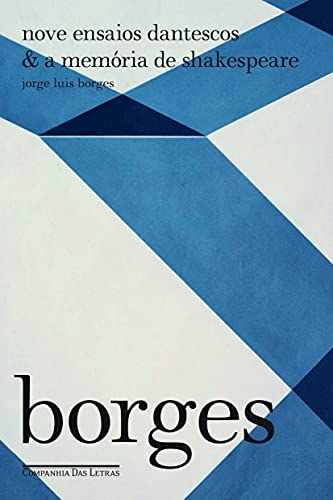 9788535919905: Nove Ensaios Dantescos & A Memria de Shakespeare (Em Portuguese do Brasil)