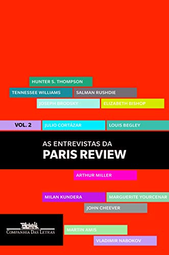 Beispielbild fr Entrevistas da Paris Review: Vol. 2 (Em Portugues do Brasil) zum Verkauf von austin books and more