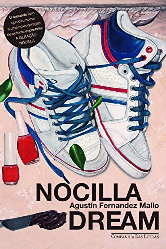 9788535922356: Nocilla Dream (Em Portuguese do Brasil)