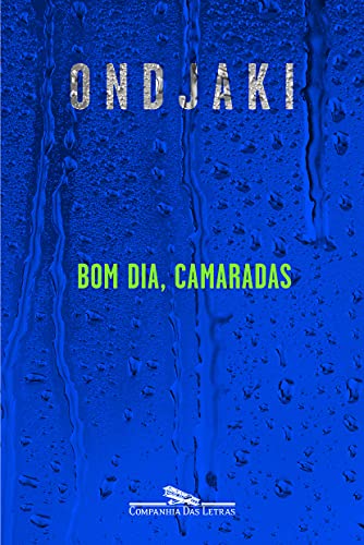 9788535923766: Bom Dia Camaradas (Em Portuguese do Brasil)