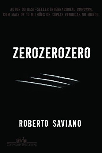 Stock image for livro zerozerozero saviano roberto 2014 for sale by LibreriaElcosteo