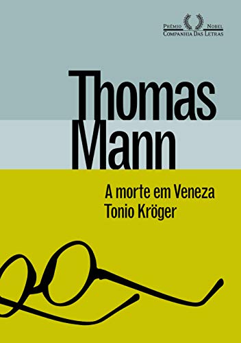 Beispielbild fr A Morte em Veneza & Tonio Krueger zum Verkauf von Livraria Ing