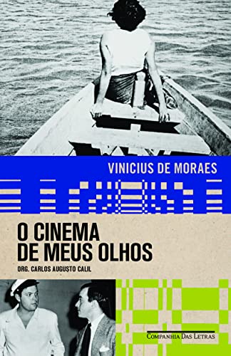 Beispielbild fr O Cinema de Meus Olhos zum Verkauf von Livraria Ing