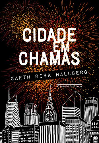 Stock image for Cidade em Chamas (Em Portuguese do Brasil) for sale by ThriftBooks-Dallas