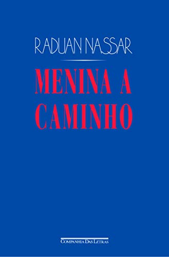 Beispielbild fr Menina a Caminho zum Verkauf von Livraria Ing