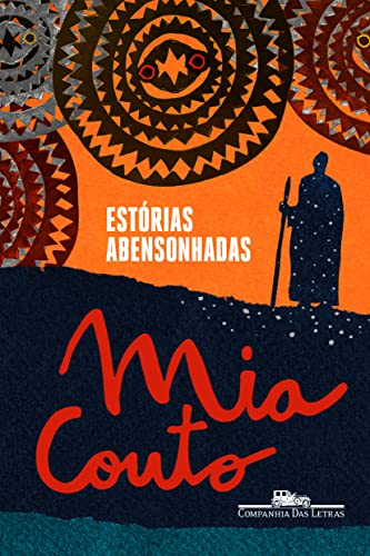 Estórias abensonhadas - Mia Couto