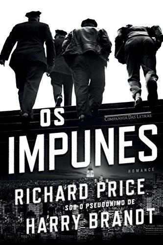 Stock image for _ livro os impunes richard price 2017 for sale by LibreriaElcosteo