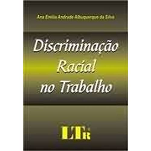 Stock image for Discriminao racial no trabalho. for sale by Ventara SA