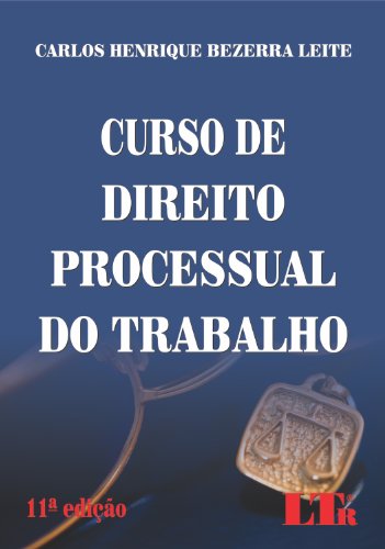 9788536124735: Curso de Direito Processual do Trabalho