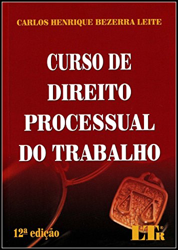 9788536128146: Curso De Direito Processual Do Trabalho