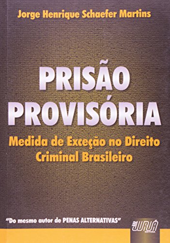 Imagen de archivo de Priso provisria : medida de exceo no direito criminal brasileiro. a la venta por Ventara SA