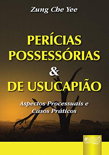 9788536227153: Percias Possessrias e de Usucapio. Aspectos Processuais e Casos Prtico