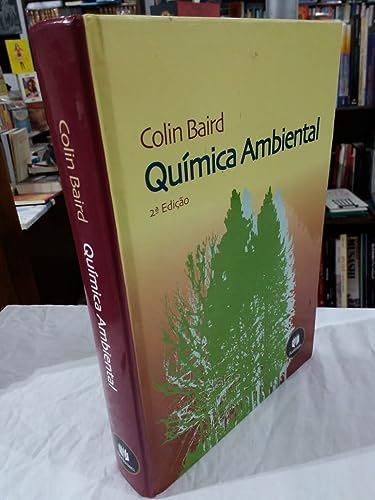 Imagen de archivo de livro quimica ambiental colin baird 2005 a la venta por LibreriaElcosteo