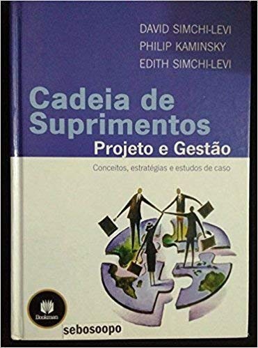 Stock image for Cadeia de Suprimentos: Projeto e Gesto (Contm Cd-Rom) for sale by Luckymatrix