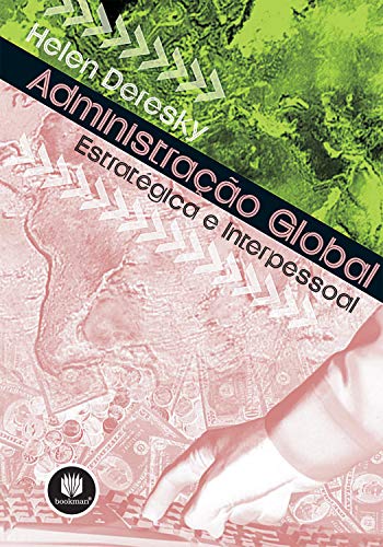 9788536303024: Administrao Global Estrategica E Interpessoal (Em Portuguese do Brasil)