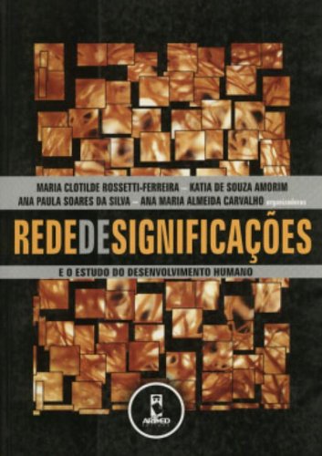 Beispielbild fr Rede De Significacoes E O Estudo Do Desenvolvimento Humano (Em Portuguese do Brasil) zum Verkauf von WorldofBooks