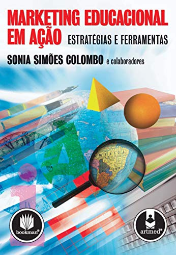 Stock image for livro marketing educacional em aco estrategias e ferramentas sonia simoes colombo 2005 for sale by LibreriaElcosteo