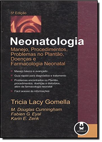 Stock image for neonatologia 5a edico tricia lacy gomella for sale by LibreriaElcosteo