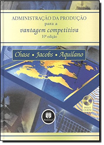 Stock image for livro administraco da produco para a vantagem competitiva chase jacobs aquilano 2008 for sale by LibreriaElcosteo