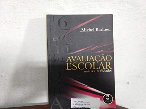 Stock image for livro avaliacao escolar mitos e realidades michel barlow 2006 for sale by LibreriaElcosteo