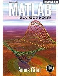Stock image for _ livro matlab com aplicacoes em engen amos gilat Ed. 2006 for sale by LibreriaElcosteo