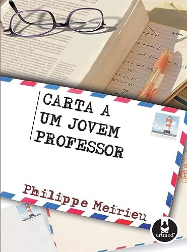 Stock image for livro carta a um jovem professor philippe meirieu 2006 for sale by LibreriaElcosteo