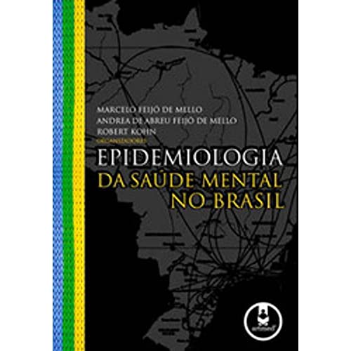 Imagen de archivo de livro epidemiologia da saude mental marcelo feijo de m Ed. 2007 a la venta por LibreriaElcosteño