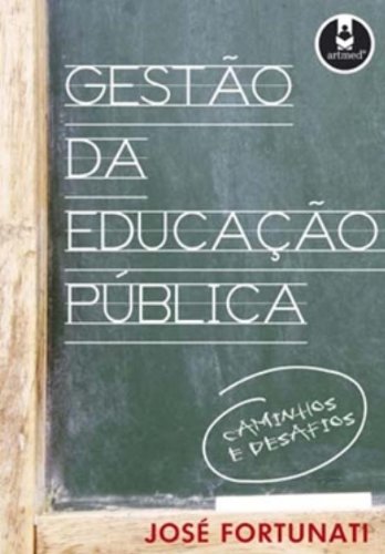 Stock image for Gesto da Educao Pblica: Caminhos e Desafios for sale by Luckymatrix