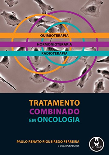 Imagen de archivo de tratamento combinado em oncologia paulo renato figueiredo a la venta por LibreriaElcosteo