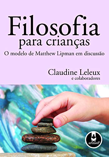 Stock image for livro filosofia para criancas claudine leleux 2008 for sale by LibreriaElcosteo