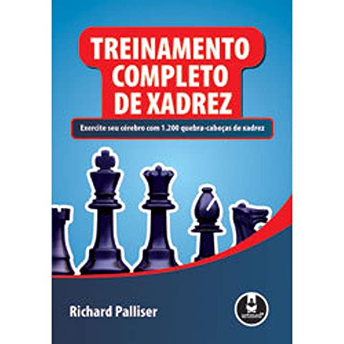 Treinamento Completo de Xadrez - Exercite Seu Cérebro com 1.200