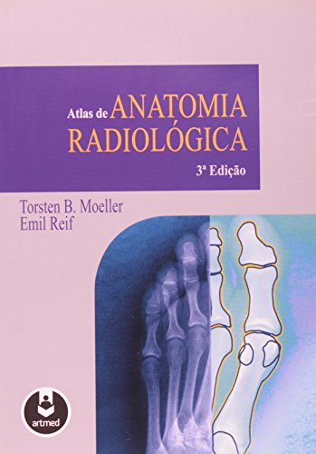 9788536326092: Atlas de Anatomia Radiolgica (Em Portuguese do Brasil)