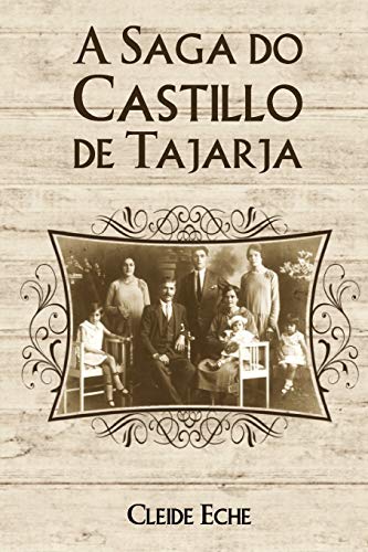 9788536645230: A Saga do Castillo de Tajarja