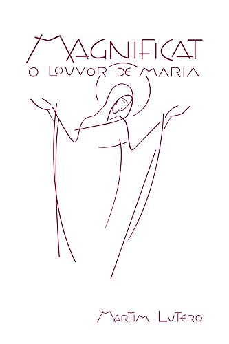 9788536903835: Magnificat - O louvor de Maria (Branco) (Portuguese Edition)